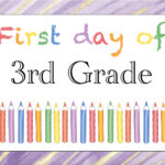 Free Printable First Day of 3rd Grade Sign