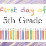 Free Printable First Day of 5th Grade Sign