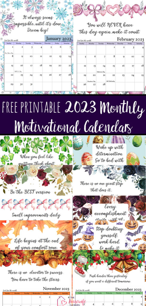 Pin image for free printable 2023 monthly motivational calendars. Preview of all 12 pages with text overlay
