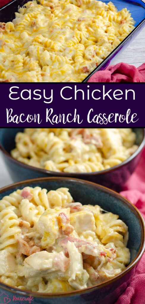 Pin image for chicken bacon ranch casserole. View of two bowls of casserole, large blue casserole dish, and text overlay.