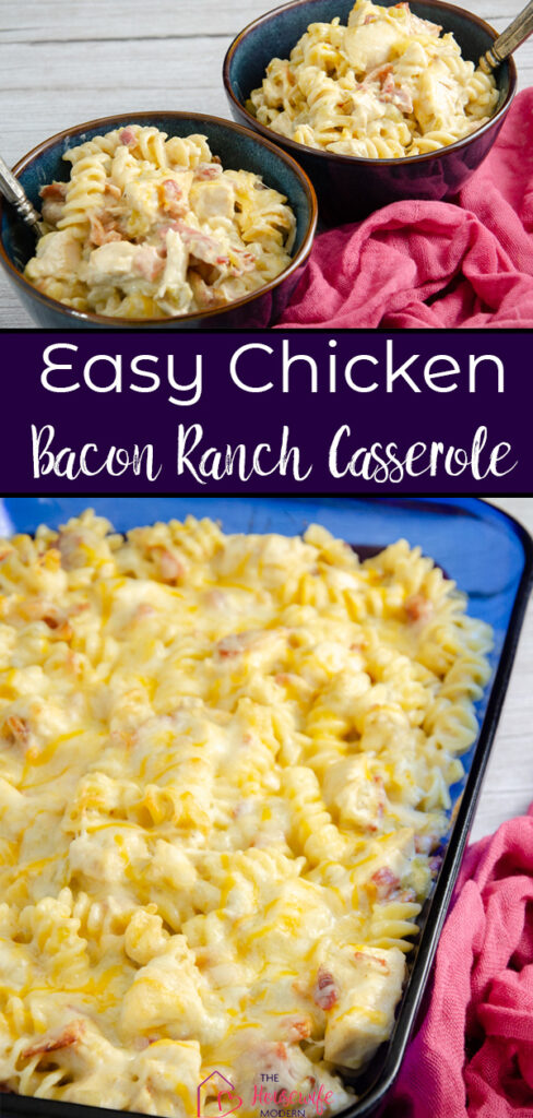 Pin image for chicken bacon ranch casserole. View of two bowls of casserole, large blue casserole dish, and text overlay.