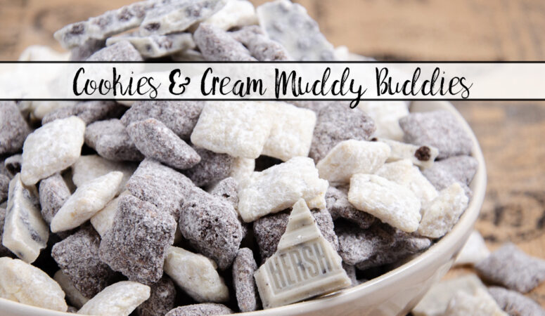 Cookies and Cream Muddy Buddies