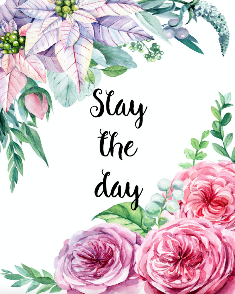 Slay the day free printable inspirational quote.
