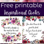 Pin image for free printable inspirational quotes. Preview of 6 images with text overlay.