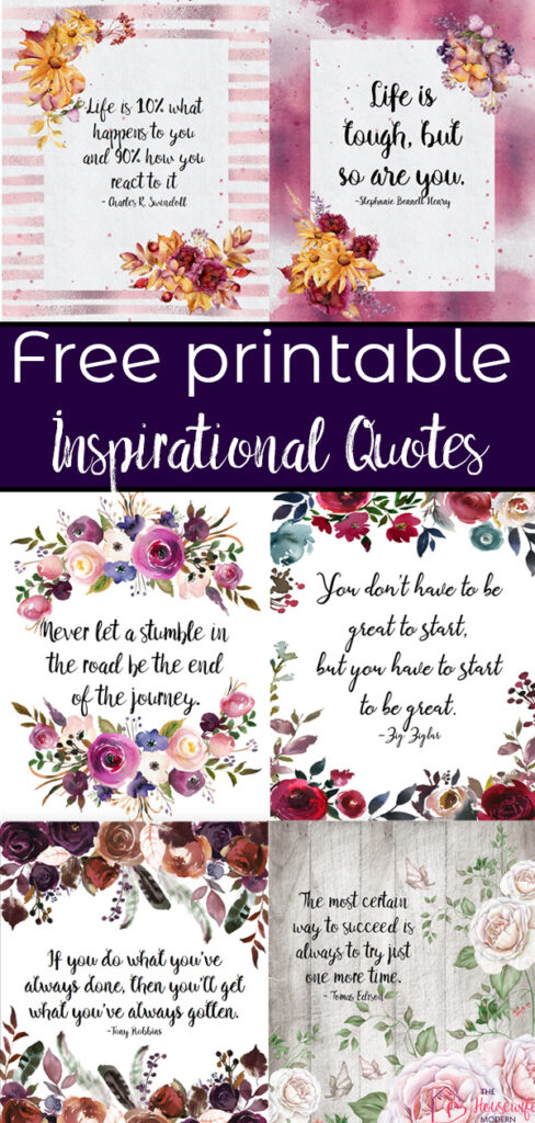 Pin image for free printable inspirational quotes. Preview of 6 images with text overlay.