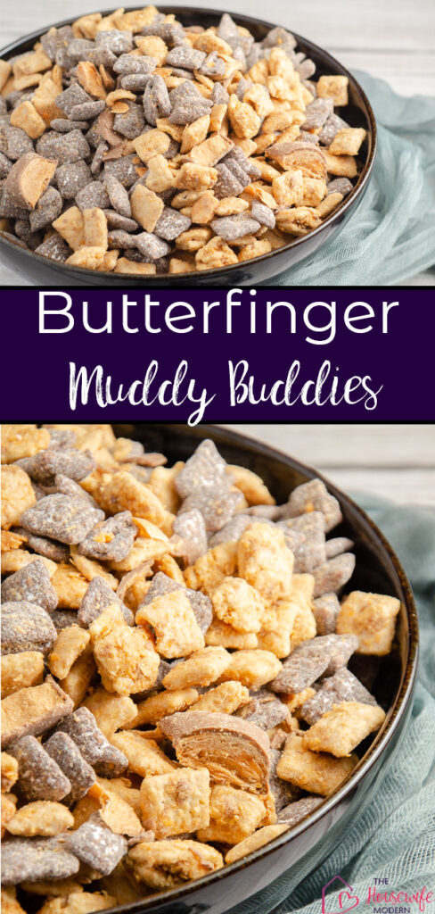 Pin image of Butterfinger Muddy Buddies. Two images w/ text overlay.