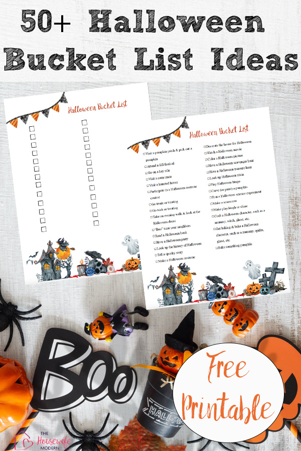 Pin image for free printable Halloween bucket list. Halloween decorations on white board, preview of lists, text overlay.