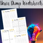Pin image for how to do a brain dump. With free printable brain dump worksheets.