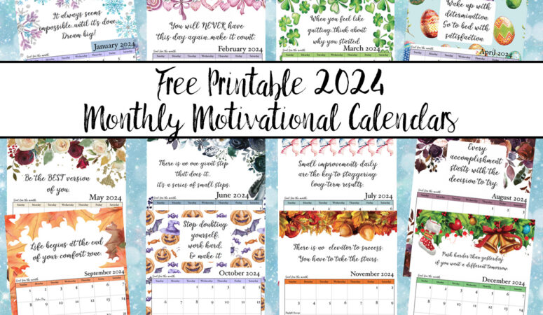 Featured image of free printable 2024 monthly motivational calendars. Image of each month with title overlay.