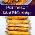 Pin image for Kickin' Baked Parmesan Potato Wedges