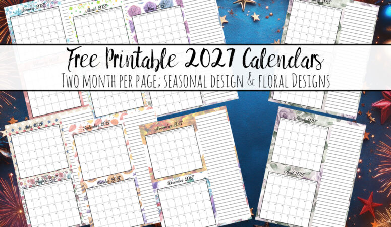 Free printable 2027 two month calendars in PDF format. Choose from a beautiful floral design or a festive holiday-themed calendar. Two months per page for easy planning, scheduling, appointments, and organization.