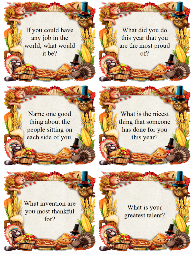 Free printable Thanksgiving conversation starters with fun and thoughtful questions for kids and adults. Use these Thanksgiving questions around the dinner table to share memories, talk about gratitude, learn more about each other, and keep the conversation going. Blanks included.