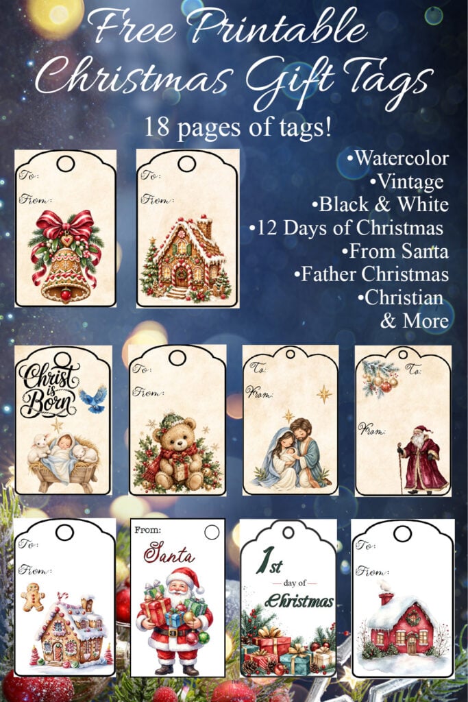 Free printable Christmas gift tags for all your holiday gifts! Choose from 18 printable pages with watercolor, vintage, black and white, Christian, From Santa, Father Christmas, and 12 Days of Christmas gift tags. Print your favorites at home for an easy way to finish wrapping Christmas presents.