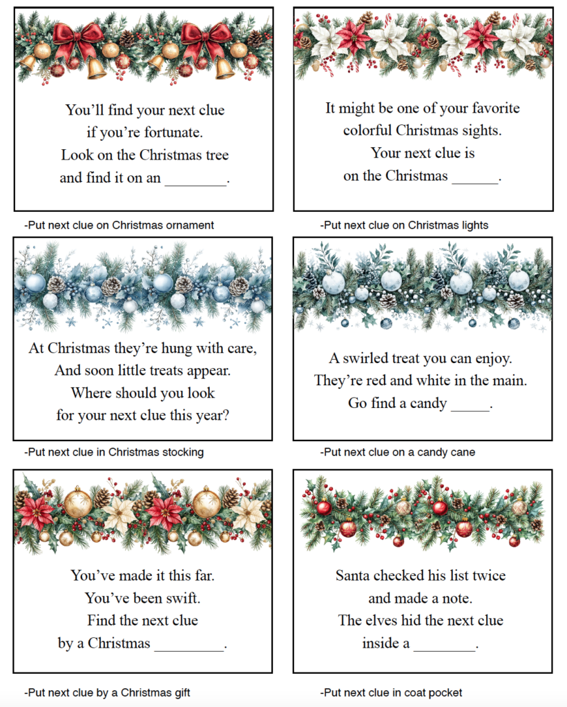Create a fun indoor Christmas treasure hunt with these free printable rhyming clues. The complete set includes 30 mix-and-match Christmas treasure hunt riddles for locations around the house, making it easy to create your own hunt for kids and family. PDF download. Blanks also available.