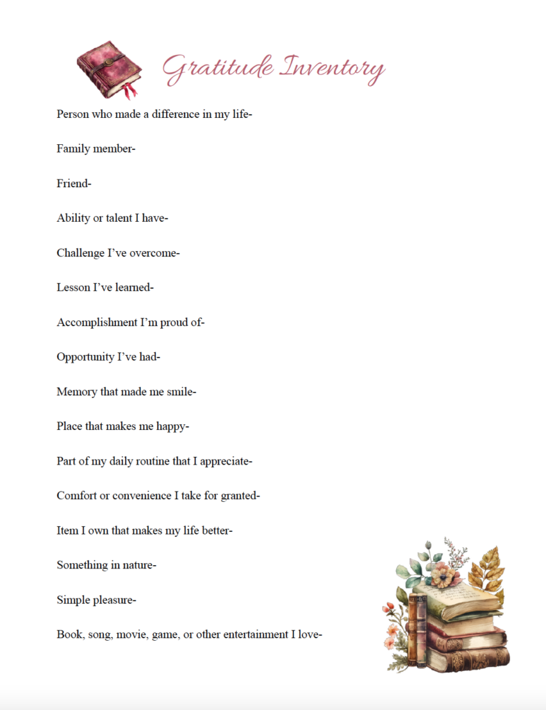 Take stock of the things you appreciate with this free printable gratitude inventory. Answer 16 gratitude prompts about the people, experiences, memories, abilities, comforts, and everyday things in your life. This guided gratitude journal PDF offers a simple way to reflect on both the big and little things you’re grateful for.