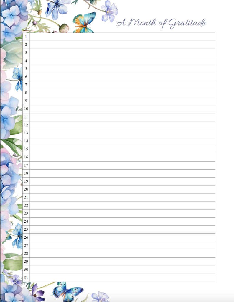 Use this free printable monthly gratitude journal to record one thing you’re grateful for each day. The A Month of Gratitude page includes 31 daily entries with a pretty watercolor hydrangea and butterfly design. Download the gratitude journal PDF and start your month of gratitude anytime.
