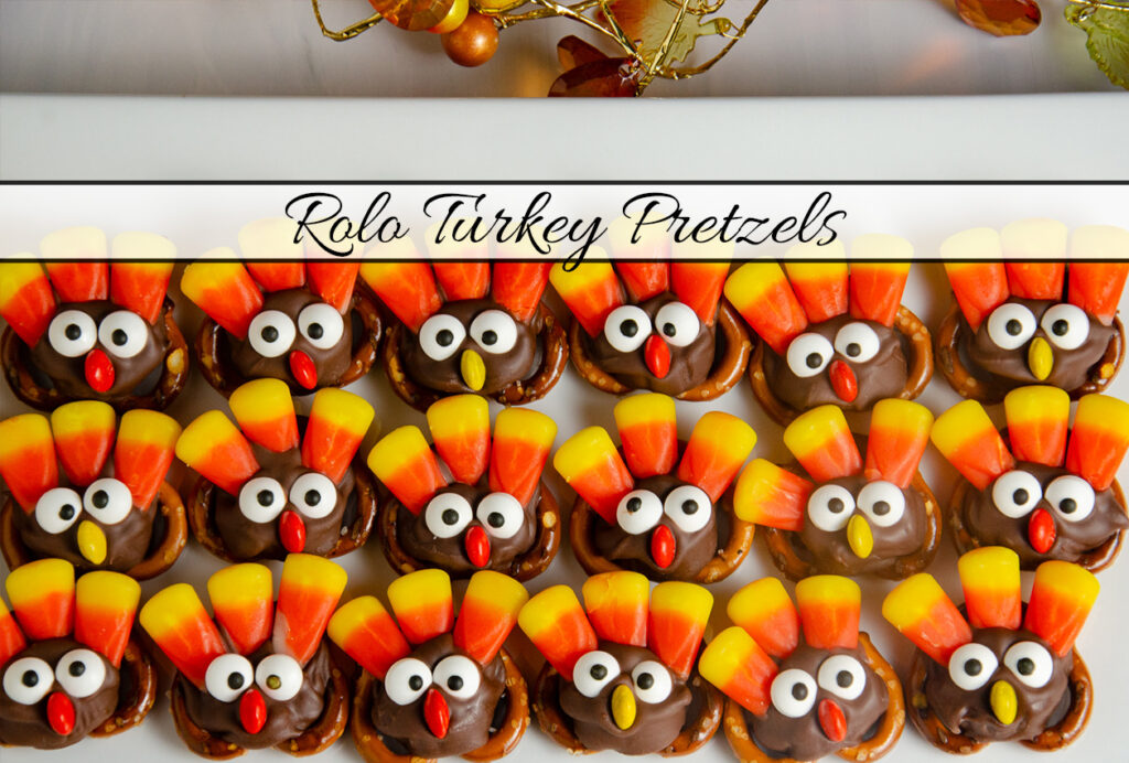Rolo turkey pretzels arranged on white plate with fall decoration across top border. Text overlay with recipe title.
