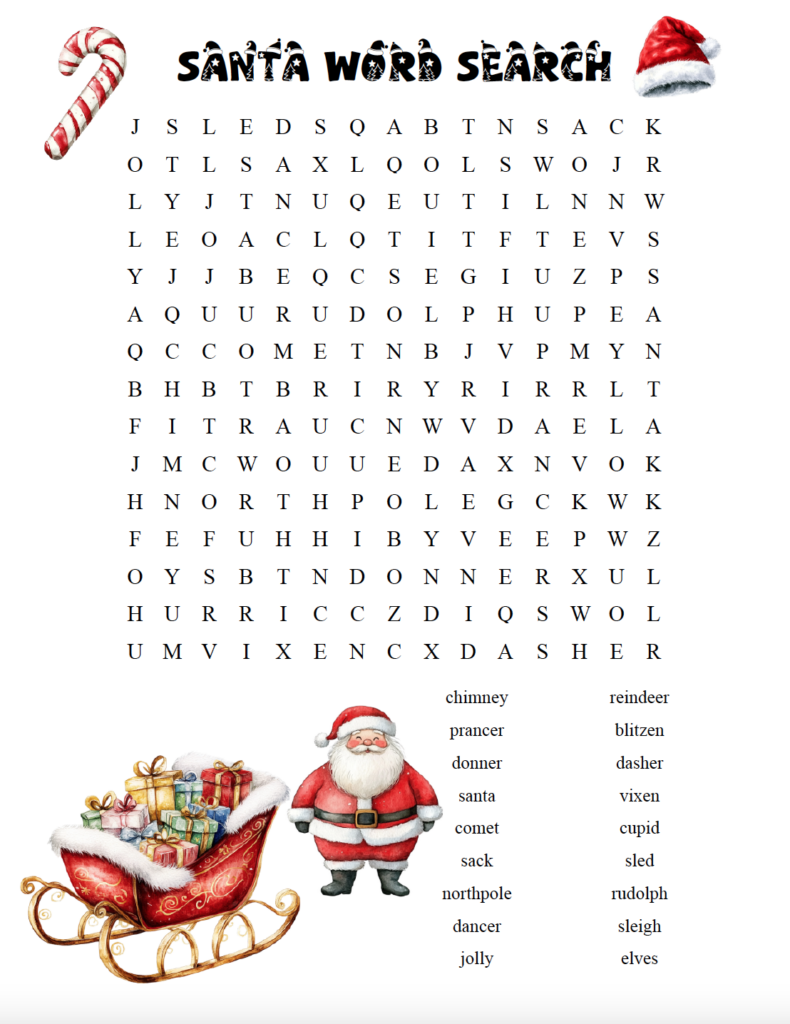 Kids can search for 18 Christmas words, including Santa and his reindeer, in this free printable Santa word search. The colorful 15×15 puzzle features Santa and his sleigh full of presents. Download the free PDF with answer key for a fun Christmas activity for kids.