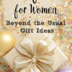 Looking for gifts for women that go beyond the usual ideas? Explore unique, practical, and thoughtful gifts for women, including ideas for book lovers, travelers, cooks, and more. Find inspiration for Christmas gifts, birthdays, retirement, or any special occasion.