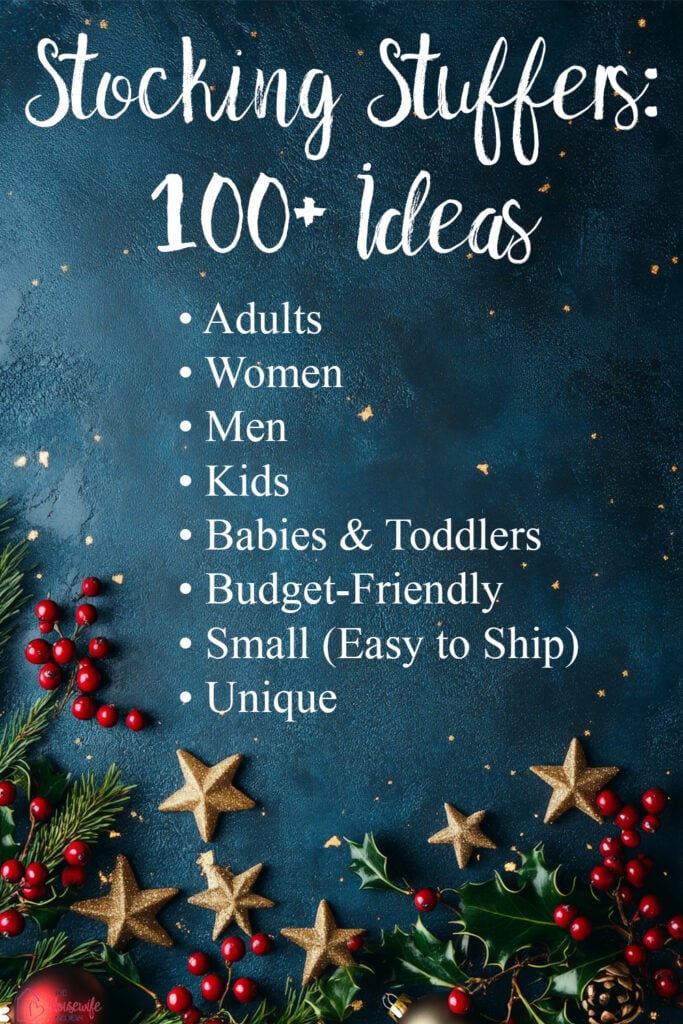 Looking for Christmas stocking stuffers? This huge list has 100+ ideas organized for adults, women, men, kids, babies and toddlers, plus budget-friendly picks, unique stocking stuffers and small stocking stuffers that are easy to ship. Save it now for Christmas shopping!
