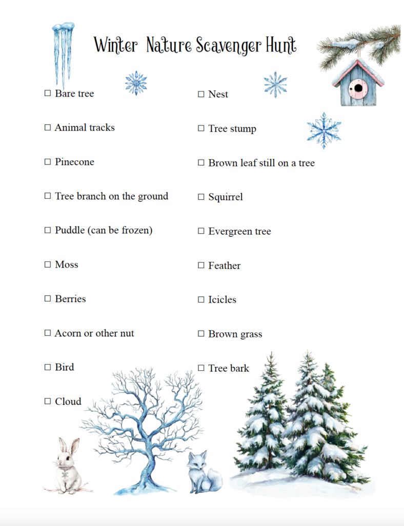 Get outside and explore with this free printable winter nature scavenger hunt for kids. Search for 19 nature-themed items, including pinecones, bare trees, a bird, brown grass, animal tracks, and more. A fun way to encourage kids to explore nature and notice the little details of the winter season. Just download the free PDF and print!